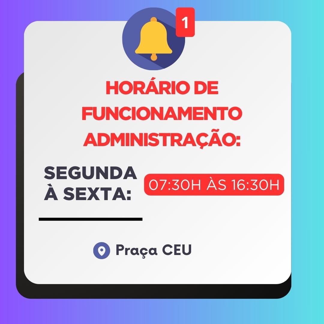 Horrios de atendimento administrao CEU